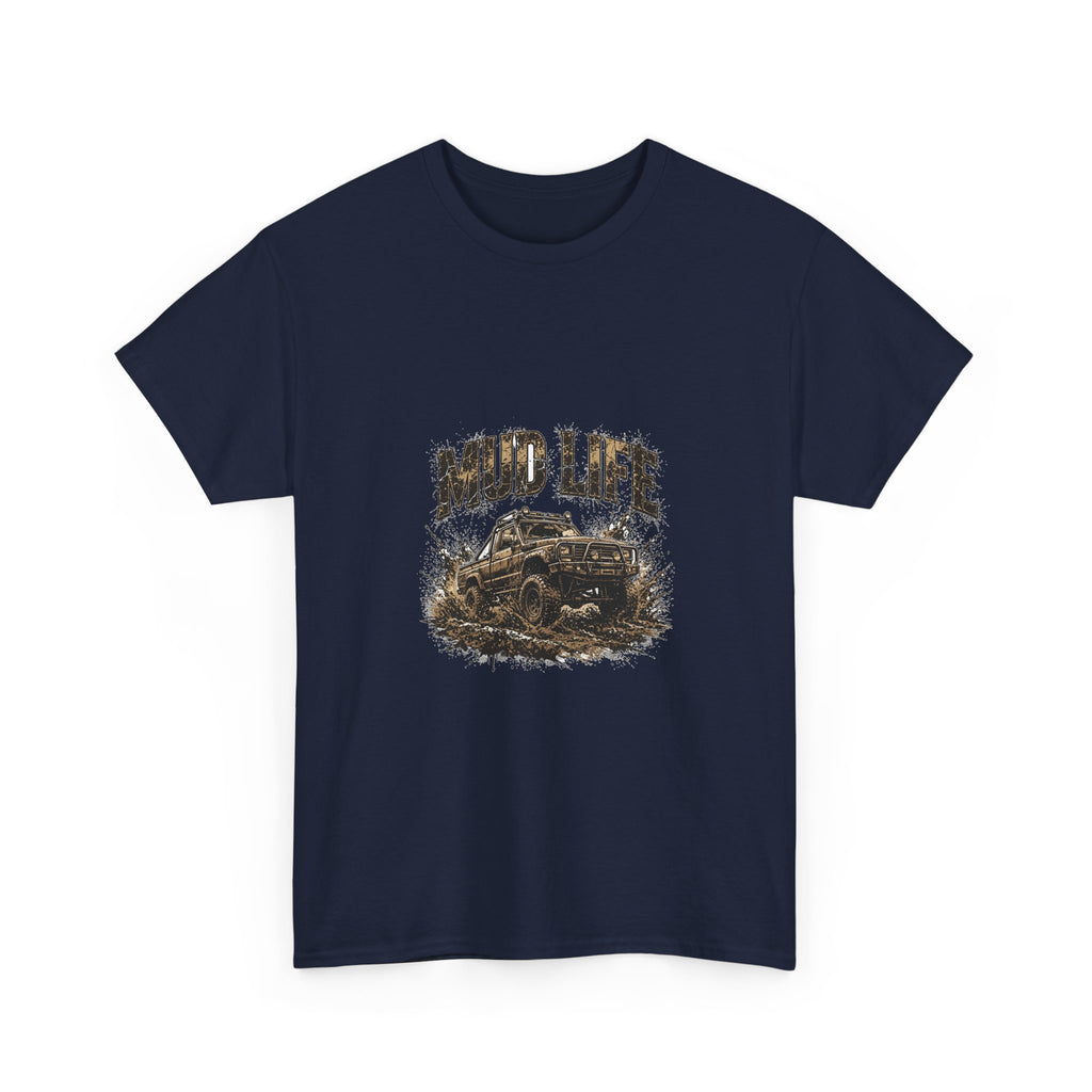 Mud Life 4x4 Truck T-Shirt