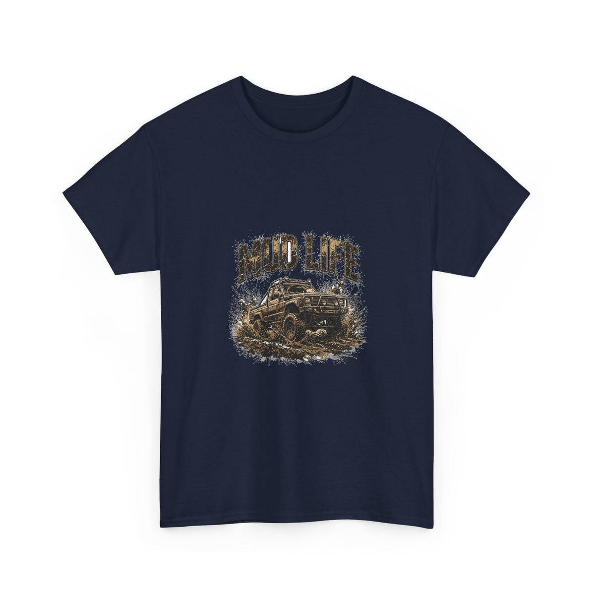 Mud Life 4x4 Truck T-Shirt