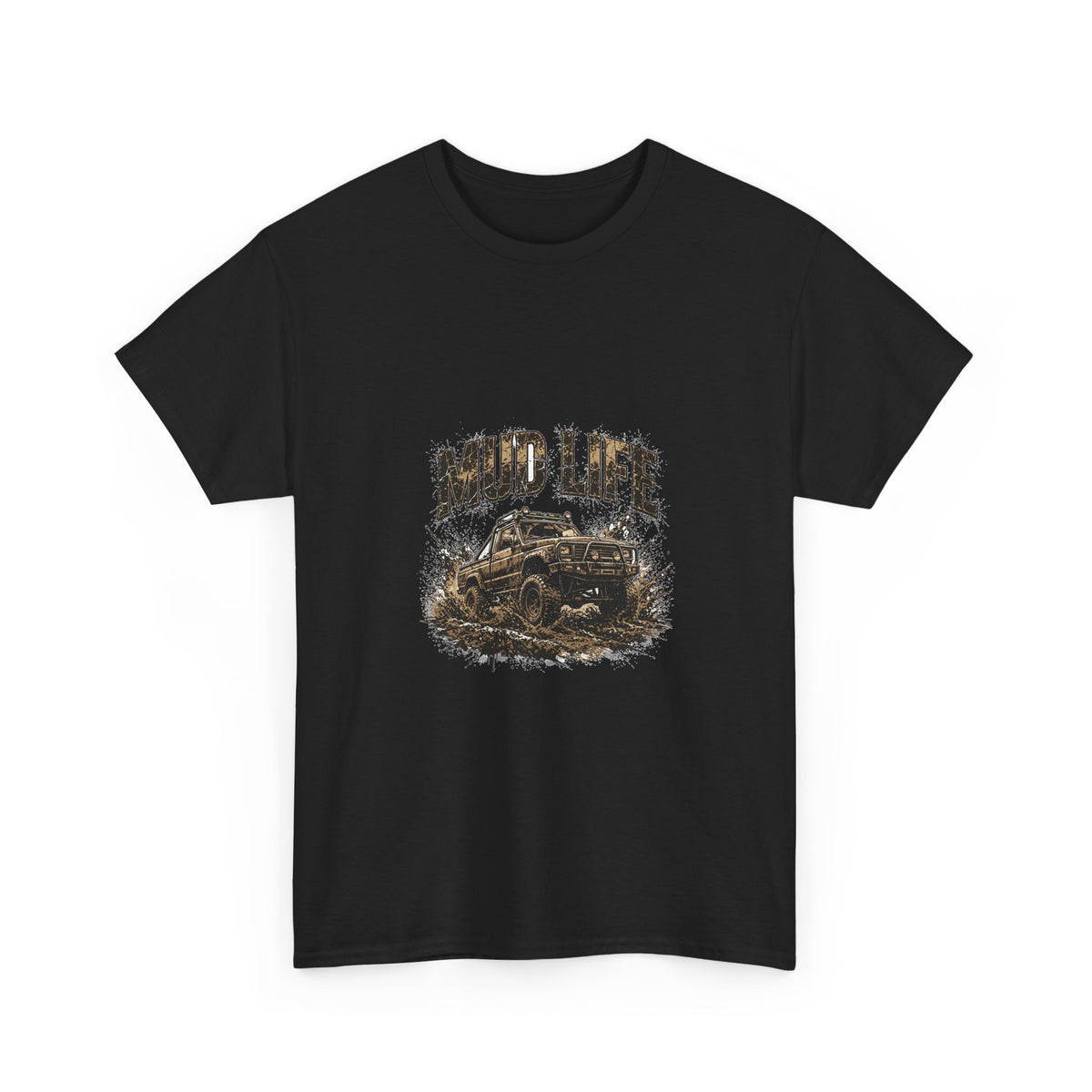 Mud Life 4x4 Truck T-Shirt