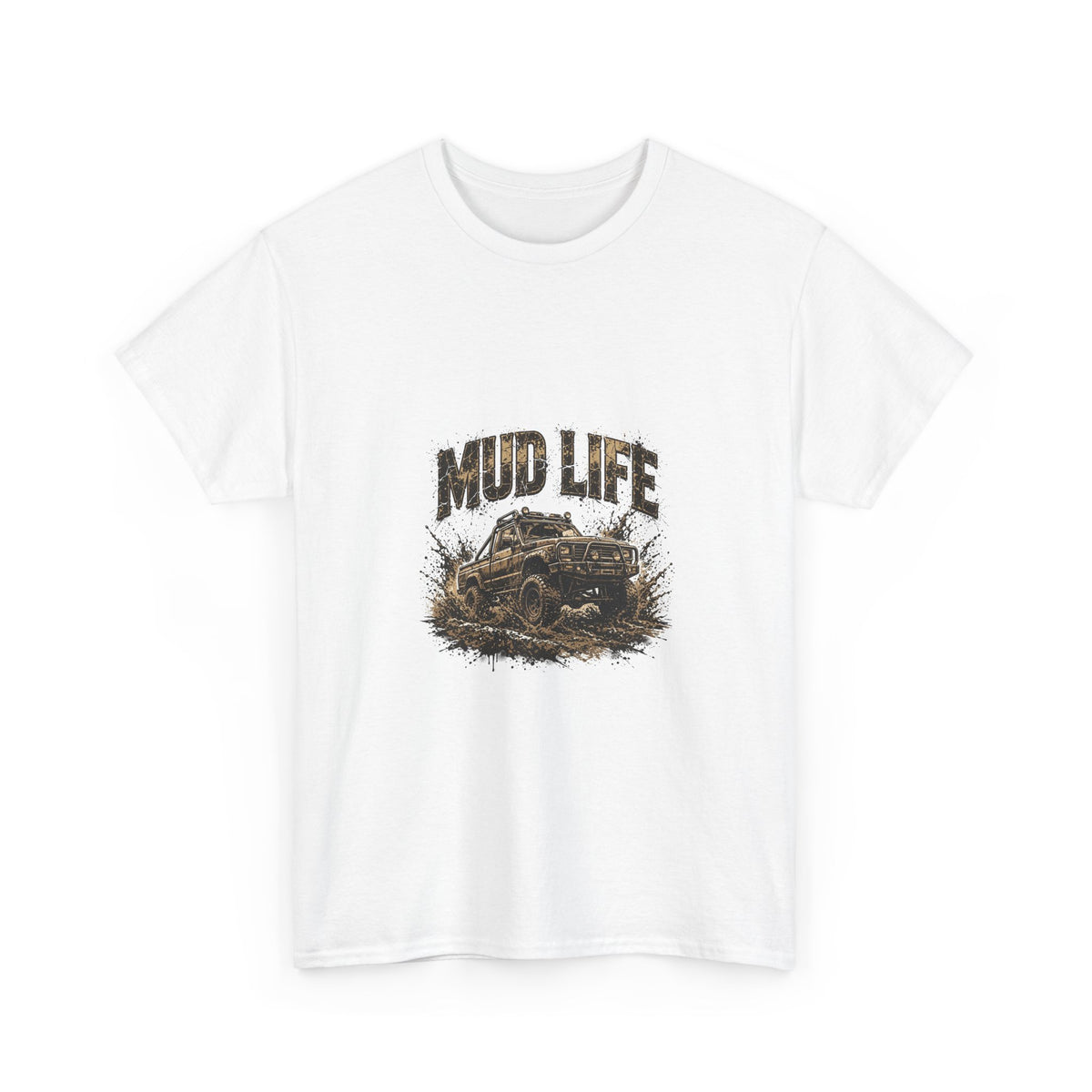 Mud Life 4x4 Truck T-Shirt